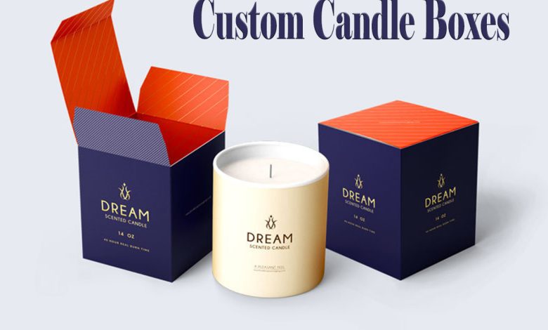 How Custom Candle Boxes Help to Raise Brand in Market