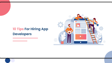 10 Tips For Hiring App Developers