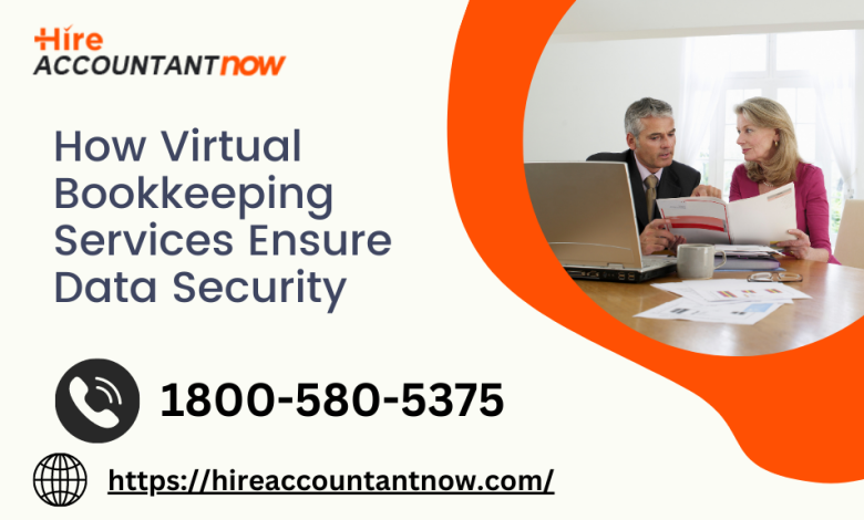 Virtual Bookkeeping Services Ensure Data Security